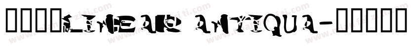 线性黑体Linear antiqua字体转换